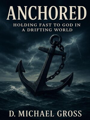 cover image of Anchored